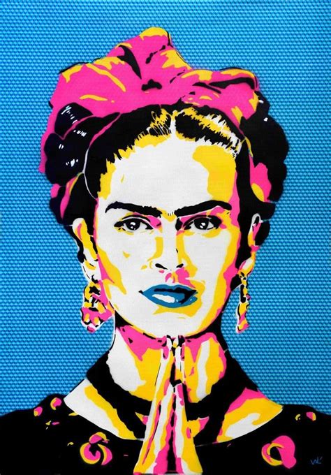 Frida Kahlo Pop Blue Painting Pop Art Portraits Pop Culture Pop Art