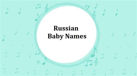Most Popular Russian Baby Names For Boys And Girls 2024 Finderwheel