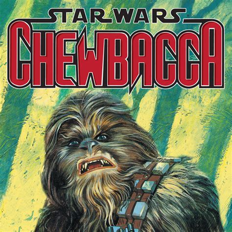 Read Online Star Wars Chewbacca 2000 Issues 4 Book Series Doc