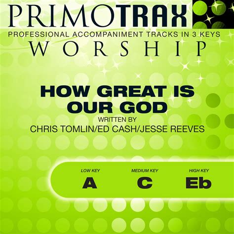 ‎how Great Is Our God Worship Primotrax Performance Tracks Ep