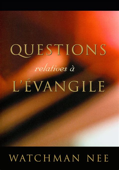 Questions Relatives à L’Évangile Excelsis