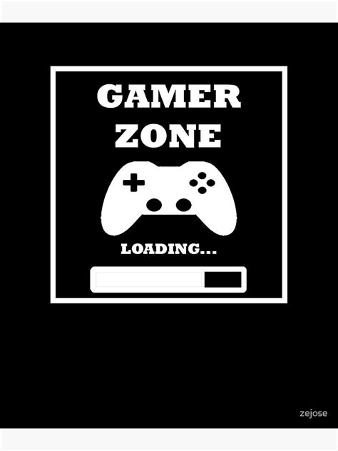 Gamer Zone Gaming Poster For Sale By Zejose Redbubble