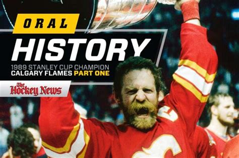 The Oral History Of The 1989 Stanley Cup Champion Calgary Flames Part