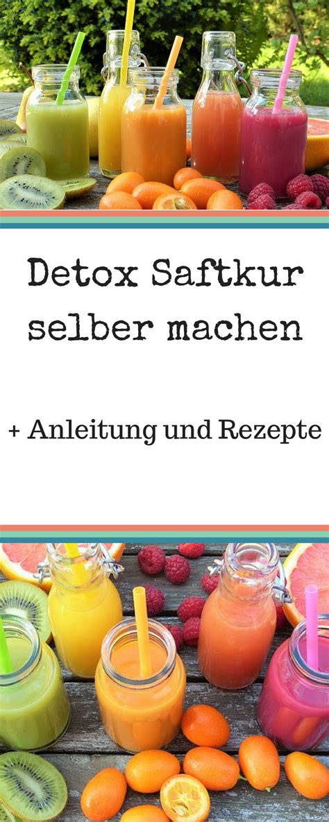 Detox S Fte Rezepte Zum Abnehmen Wer Eine Detox Saftkur Selber Machen