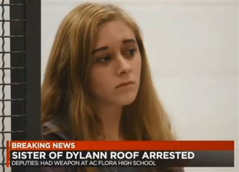 Charleston Shooter Dylann Roofs Sister Morgan To Protesting Classmates