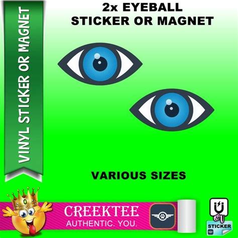 2x Eyeball Vinyl Sticker Or Magnet Vinyl Sticker Laminate Etsy Canada