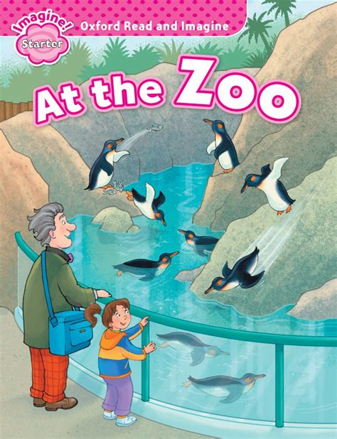 At The Zoo Oxford Graded Readers