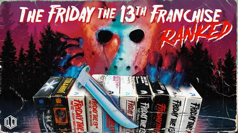 the friday the 13th franchise ranked youtube