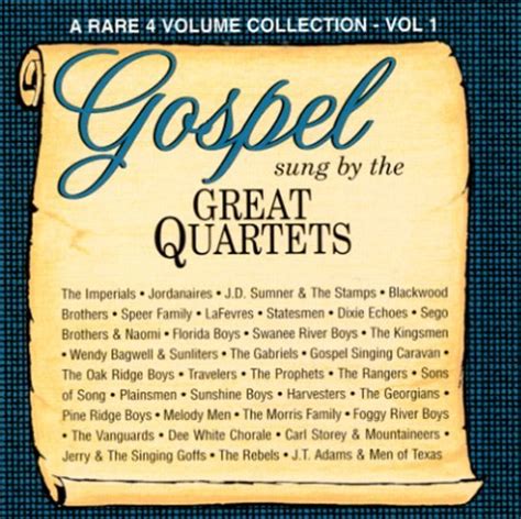 Gospel Sung By The Great Quartets Vol 1 By Various Artists 1997