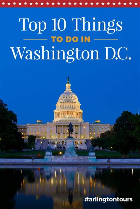 Top 10 Things To Do In Washington Dc Washington Dc Travel Washington