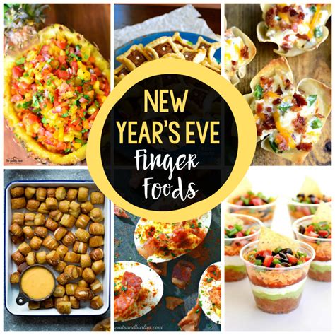 25 New Years Eve Finger Foods Crazy Little Projects