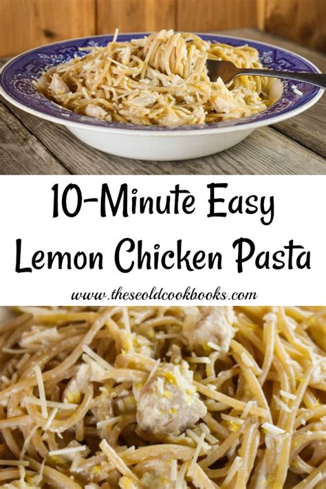 Find chicken pasta salads, chicken and pesto pasta dishes, chicken noodle soups, chicken lasagne and many more chicken pasta recipes. 10-Minute Easy Lemon Chicken Pasta Recipe using Fresh Lemon