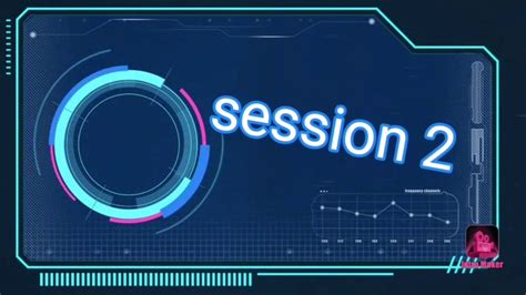 Session 2 Youtube