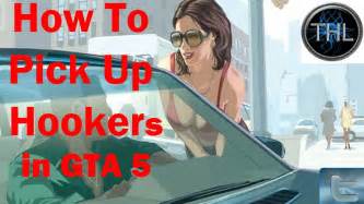 Grand Theft Auto 5v How To Pick Up Prostitutes And The Scenes Thingsstuff To Do In Gta 5