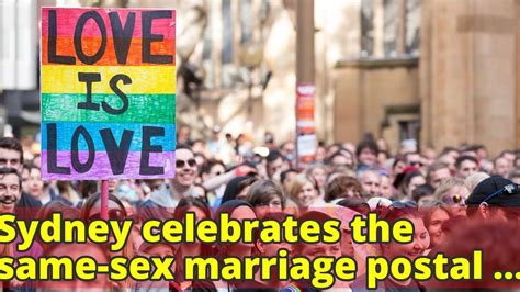 Sydney Celebrates The Same Sex Marriage Postal Survey Result Youtube