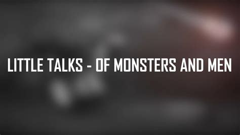 Little Talks — Of Monsters And Men Subtitulado EspaÑol InglÉs Youtube