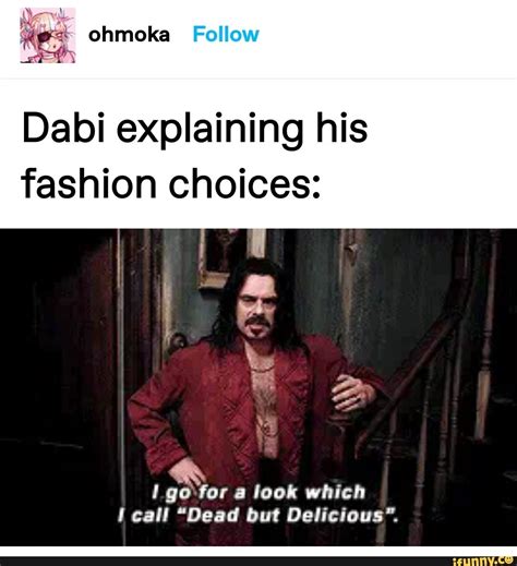 Dabi Explaining His Fashion Choices I Go For A Look Which I Call Dead