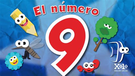 El Número 9 En Español Para Niños Videos Aprende