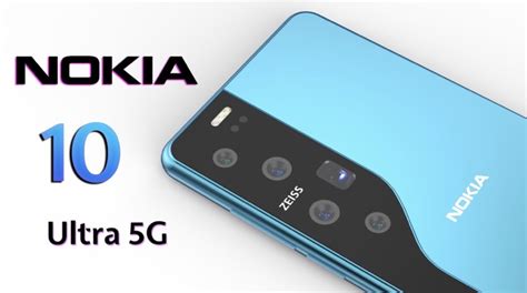 Nokia 10 Ultra 5g 2024 Price Specs Release Date News