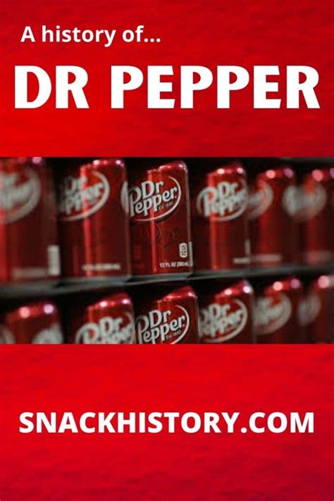 dr pepper history marketing pictures and commercials snack history