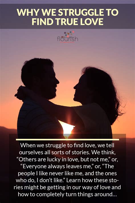 Why We Struggle To Find True Love Finding True Love Happy Sunday