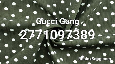 Gucci Gang Roblox Id Roblox Music Codes
