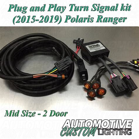 Plug And Play Turn Signal Kit For 2015 2019 Polaris Ranger Mid Size