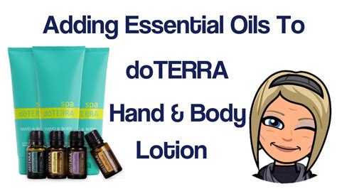 How To Add Essential Oils To The Doterra Hand And Body Lotion Youtube