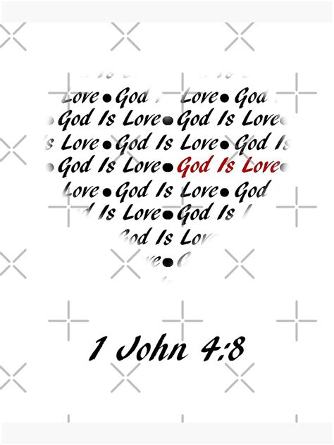 God Is Love Heart Christian 1 John 48 Truth Poster For Sale By