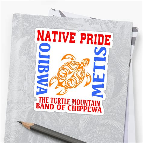 Native Pride Turtle Mountain Band Of Chippewa Sticker By Impactees