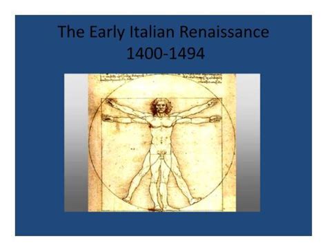 The Early Italian Renaissance 1400 1494