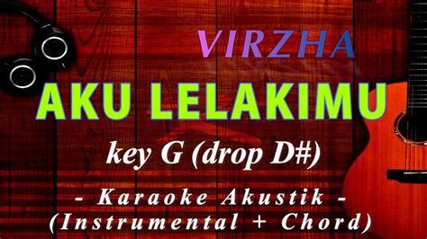 virzha aku lelakimu karaoke gitar akustik no copyright youtube