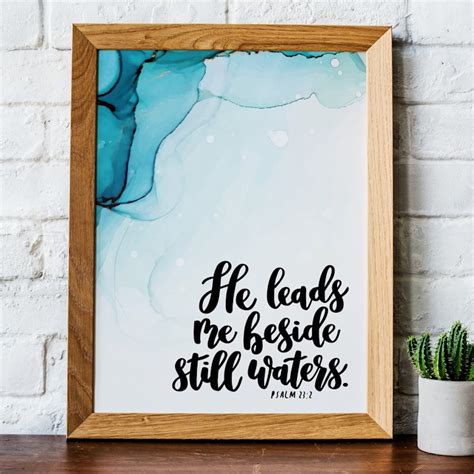 He Leads Me Beside Still Waters Print Psalm 232 Cheerfully Given