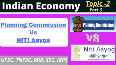 Planning Commission Vs Niti Aayog Tamil Planned Economy In India