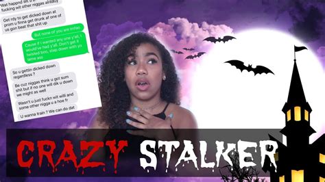 crazy stalker ex story time youtube