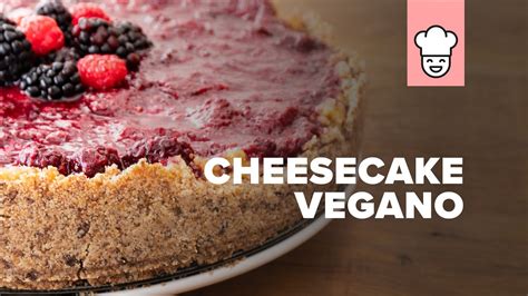 CHEESECAKE VEGANO RECEITAS ESSENTIAL YouTube