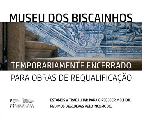 Encerramento Do Museu Ao PÚblico Museu Dos Biscainhos