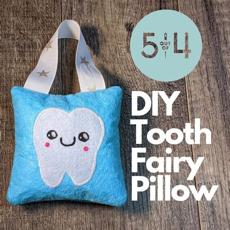 Free Diy Tooth Fairy Pillow 5 Out Of 4 Patterns Tooth Fairy Pillow