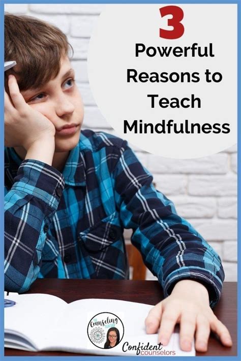 3 Powerful Reasons For Teaching Mindfulness