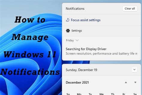 How To Manage Notifications In Windows 11 Here Is The Tutorial