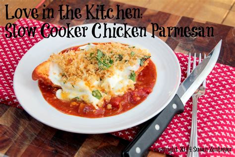 Love From The Kitchen Slow Cooker Chicken Parmesan