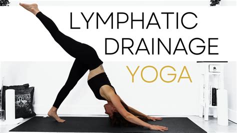 Yoga For Lymphatic Drainage Full Body Yoga For Lymphatic System Youtube