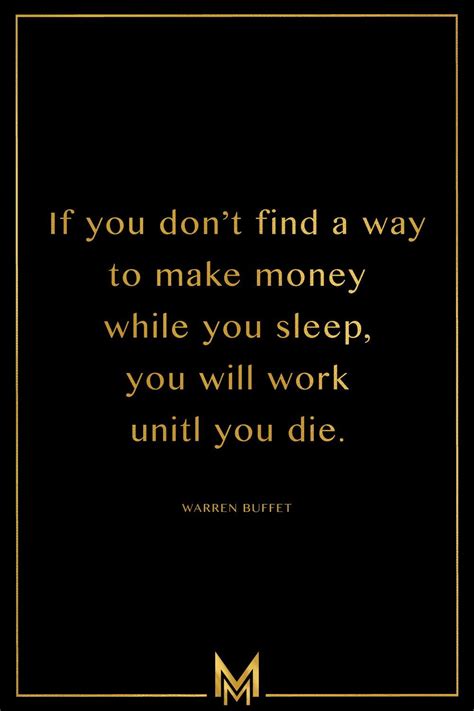 Everyone wants to make money as they sleep. after all, if you can take care of paying the rent without having to spend your time massaging this is very close to #1, but takes much more traffic. "If you don't find a way to make money while you sleep, you will work until you die" - Warren ...