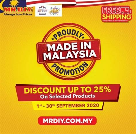 Every wednesday, saturday, sunday, and public holidays from 1 pm onwards. 1-30 Sep 2020: MR.DIY Made in Malaysia Promotion ...