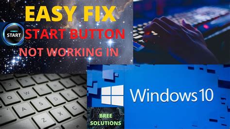 Easy Fix For Start Button Not Working In Windows 10 Bree Solutions