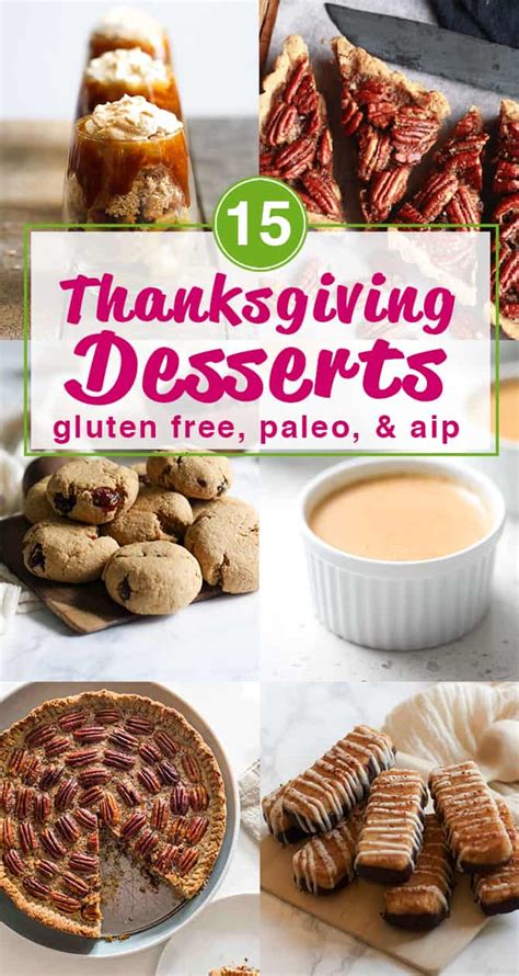 55 thanksgiving desserts that will make thanksgiving your sweetest holiday yet. 15 Paleo and AIP Thanksgiving Desserts - Grass Fed Salsa