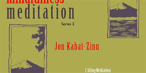 Guided Mindfulness Practices With Jon Kabat Zinn Series Wisdom Feed