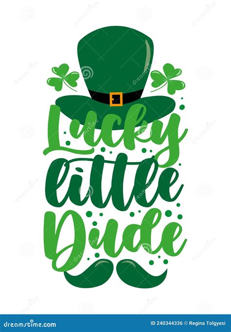 lucky little dude funny greeting for sanit patick`s day stock vector illustration of card