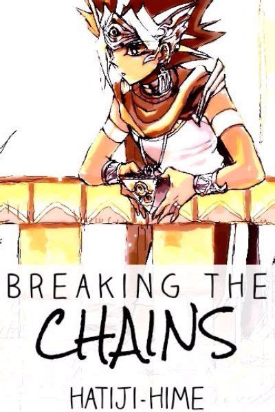 Breaking The Chains Pharaoh Atem X Reader