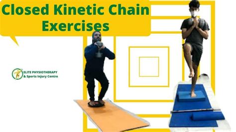 Closed Kinetic Chain Exercises
